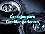 Consejos_al_cambiar_parlantes